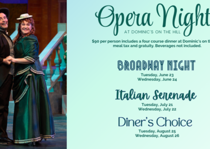 Opera Nights at Dominic’s on The Hill