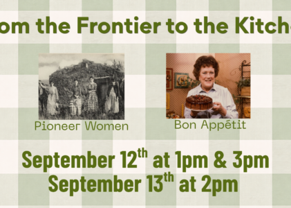 From the Frontier to the Kitchen