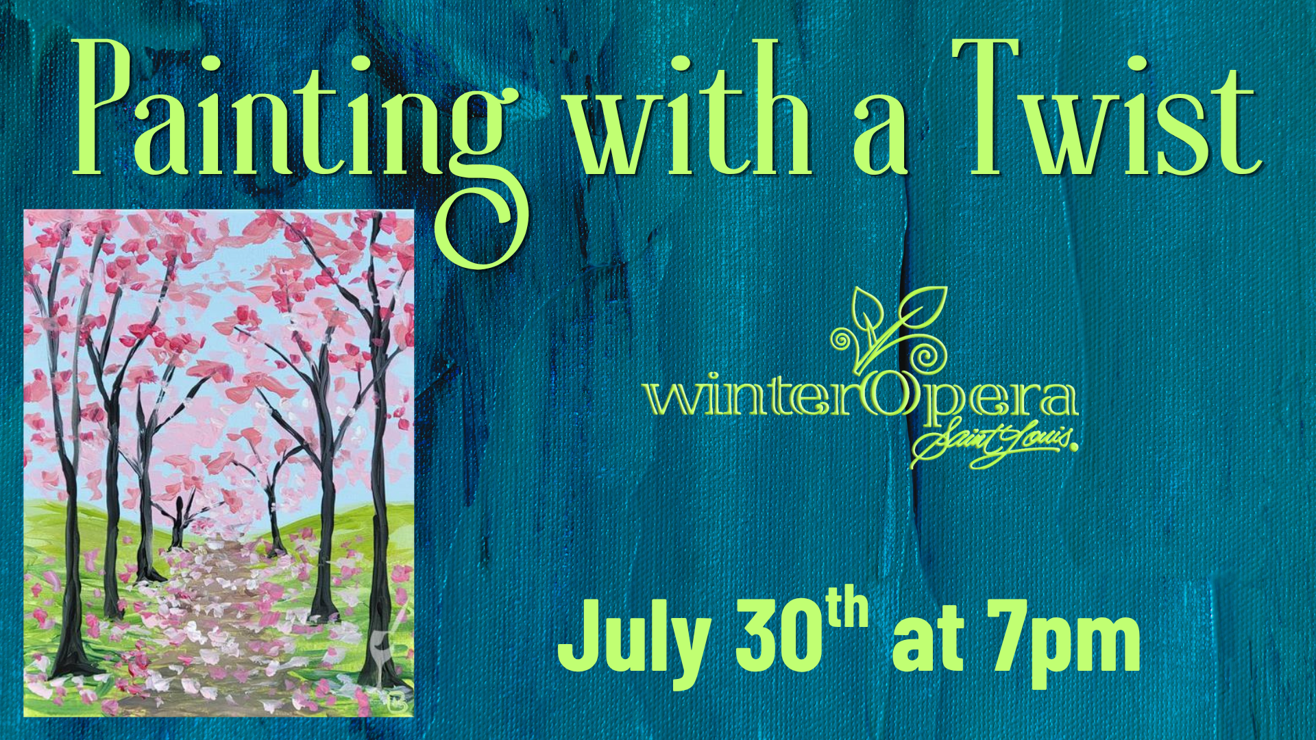 Painting with a Twist with WOSTL